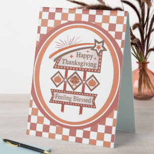 Happy Thanksgiving Feeling Blessed Retro Sign