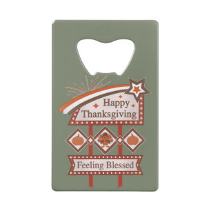 Happy Thanksgiving Feeling Blessed Retro Sign