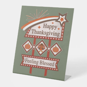 Happy Thanksgiving Feeling Blessed Retro Sign