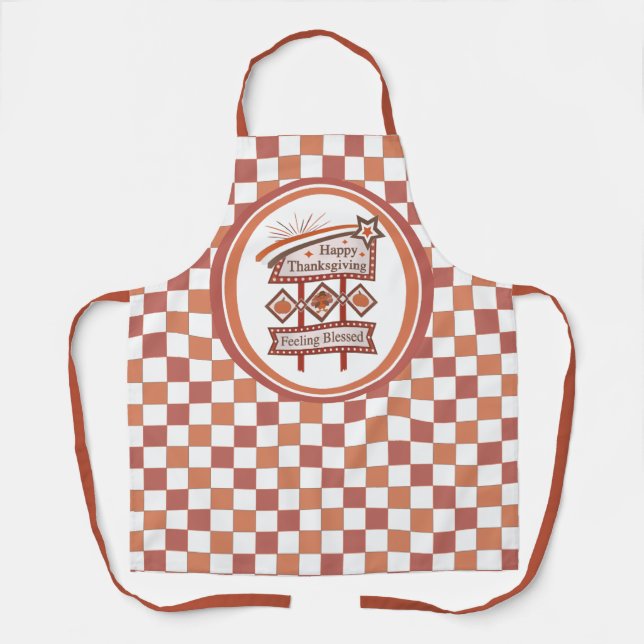 Happy Thanksgiving Feeling Blessed Retro Sign Apron (Front)