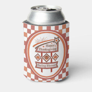 Happy Thanksgiving Feeling Blessed Retro Sign Can Cooler