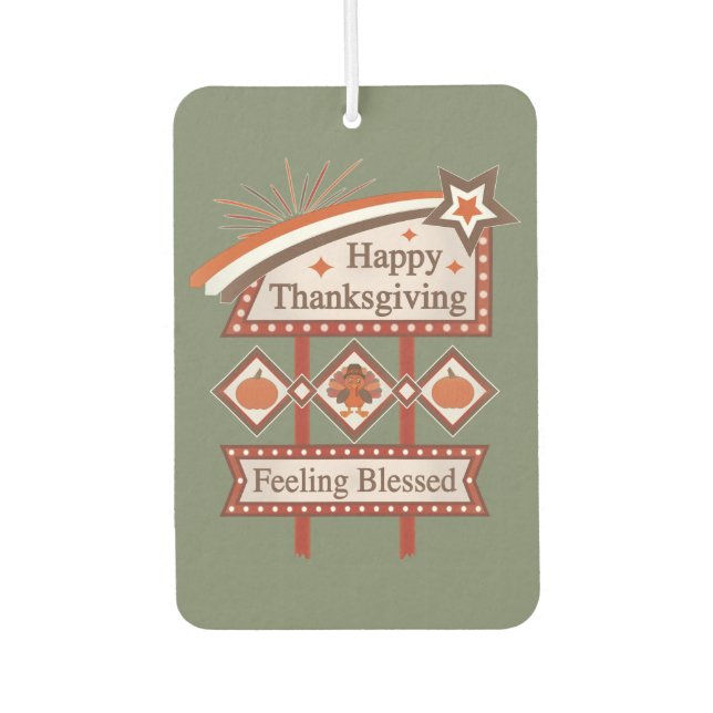 Happy Thanksgiving Feeling Blessed Retro Sign Car Air Freshener (Front)