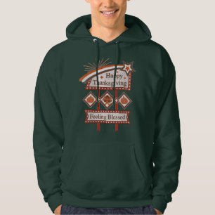 Happy Thanksgiving Feeling Blessed Retro Sign Hoodie