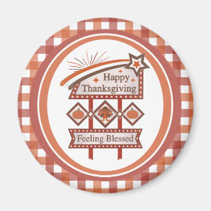 Happy Thanksgiving Feeling Blessed Retro Sign Magnet