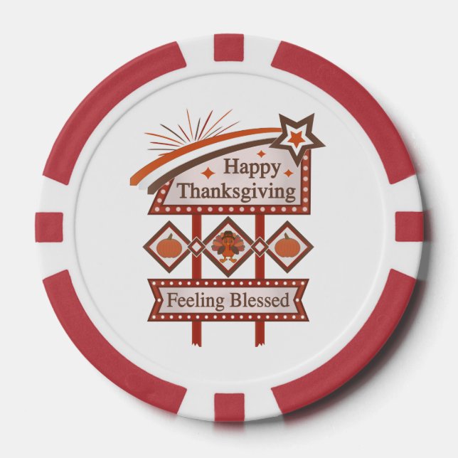 Happy Thanksgiving Feeling Blessed Retro Sign Poker Chips (Front)