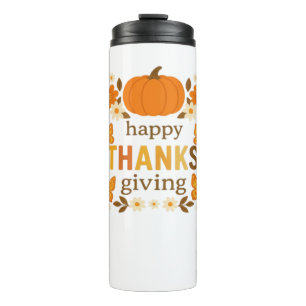 Happy Thanksgiving Floral Pumpkin Classic T-Shirt Thermal Tumbler