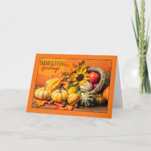 Happy Thanksgiving For Anyone Beautiful Cornucopia Holiday Card