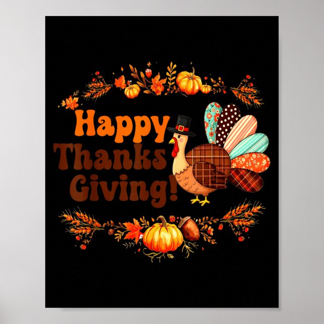 Happy Thanksgiving For Turkey Day Family Dinner Me Poster (Front)