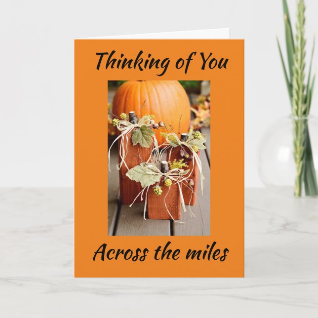 HAPPY THANKSGIVING FROM "ACROSS THE MILES" HOLIDAY CARD (Front)