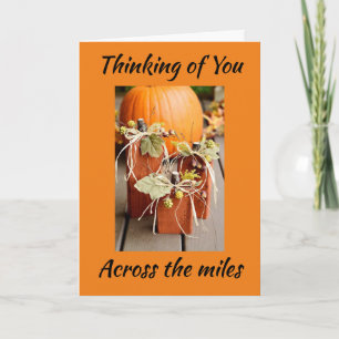 HAPPY THANKSGIVING FROM "ACROSS THE MILES" HOLIDAY CARD