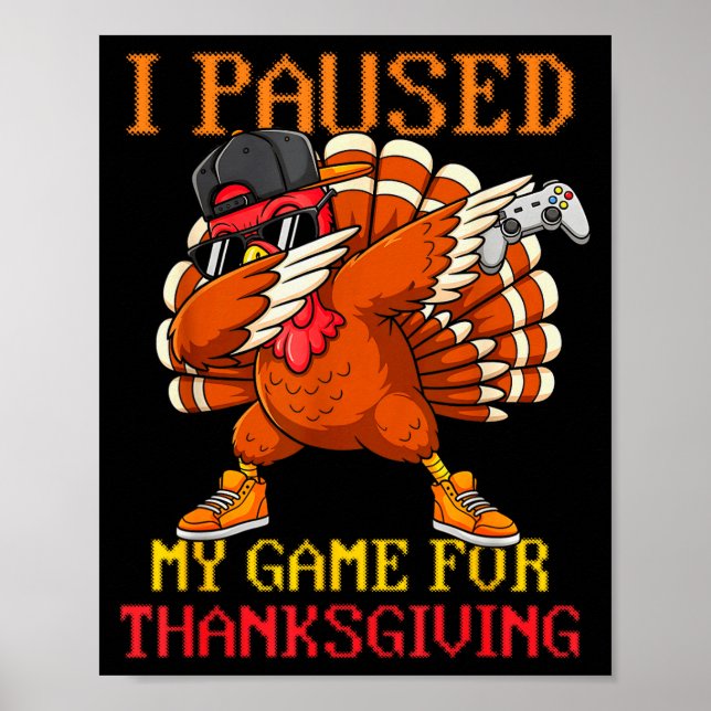 Happy Thanksgiving Gaming Fall Turkey Gamer Boys K Poster (Front)