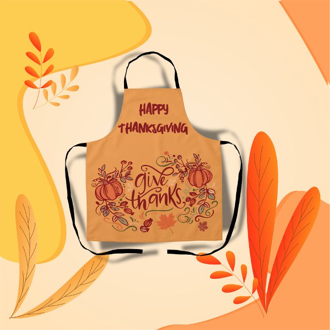 Happy Thanksgiving Give Thanks | Apron (Creator Uploaded)