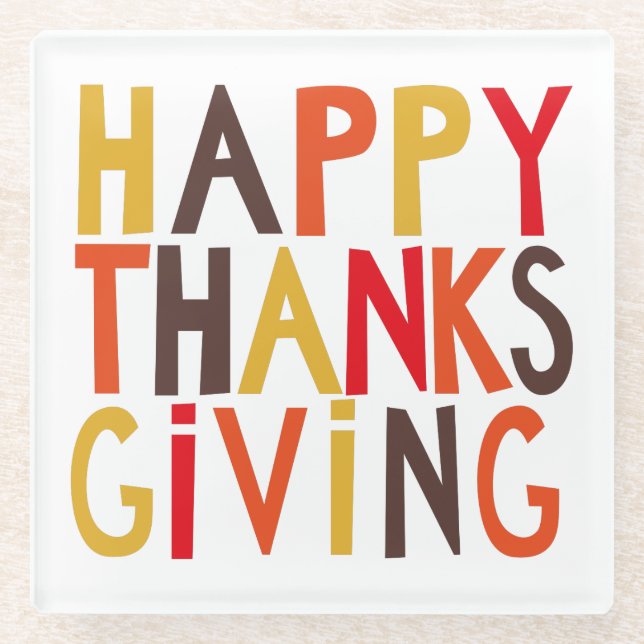 Happy Thanksgiving! Glass Coaster (Front)