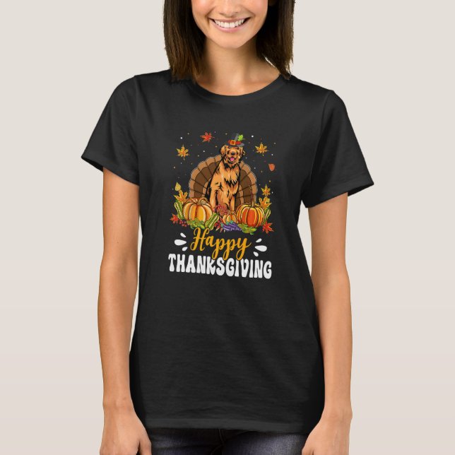 Happy Thanksgiving Golden Retriever Dog Turkey Pum T-Shirt (Front)