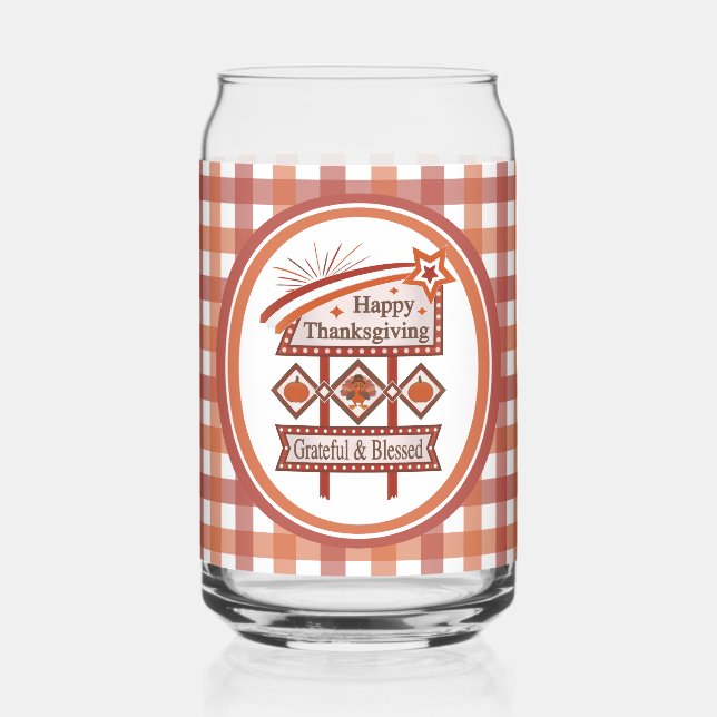 Happy Thanksgiving Grateful & Blessed Retro Sign Can Glass (Front)