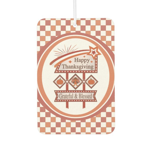 Happy Thanksgiving Grateful & Blessed Retro Sign Car Air Freshener (Front)