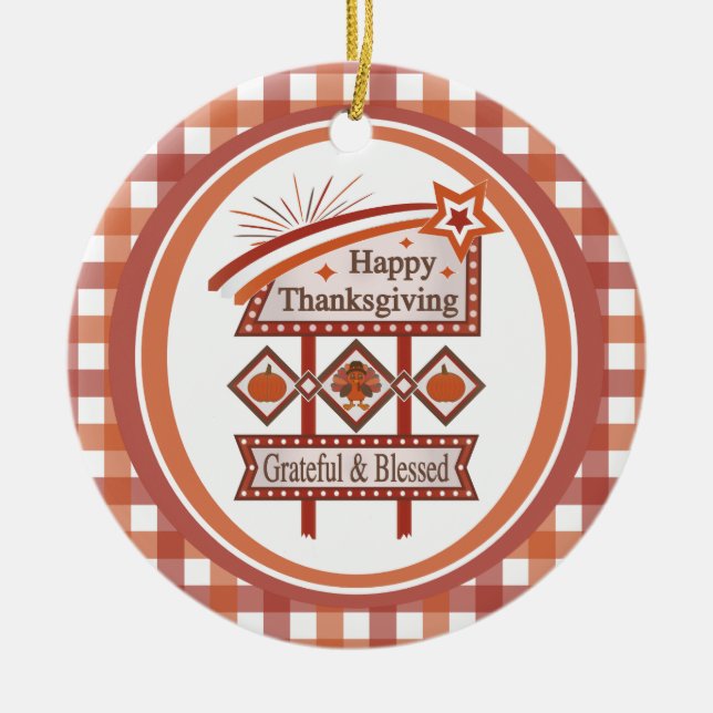 Happy Thanksgiving Grateful & Blessed Retro Sign Ceramic Tree Decoration (Front)