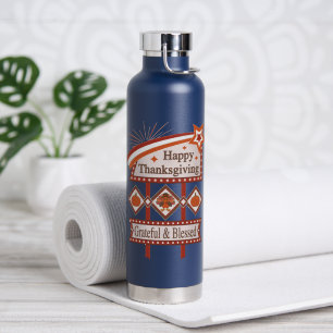 Happy Thanksgiving Grateful & Blessed Retro Sign Water Bottle