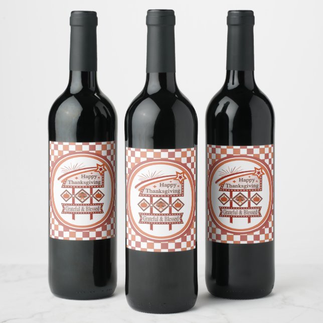 Happy Thanksgiving Grateful & Blessed Retro Sign Wine Label (Bottles)