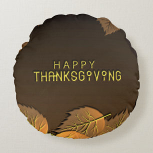 Happy Thanksgiving Greetings with Fall Leaves Round Cushion