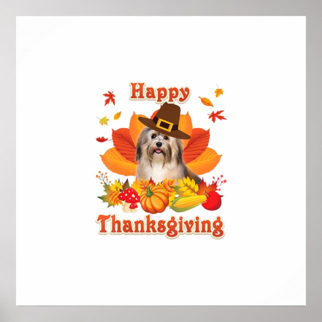 Happy Thanksgiving Havanese Dog Im Thankful Poster (Front)