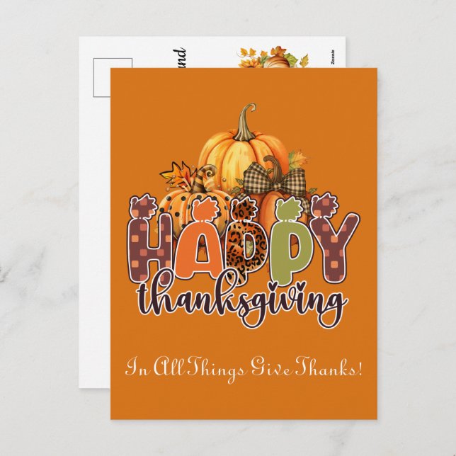 Happy Thanksgiving - In All Things Give Thanks Holiday Postcard (Front/Back)