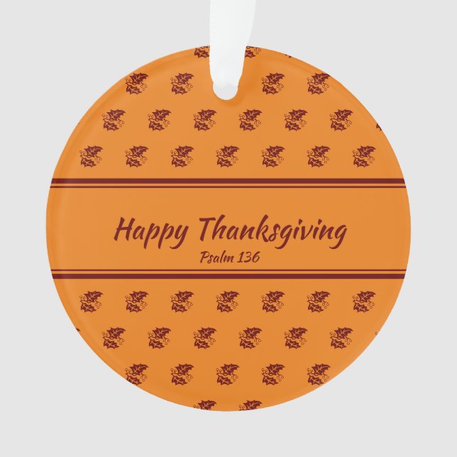 HAPPY THANKSGIVING | Leaves ORANGE Customised Ornament (Front)