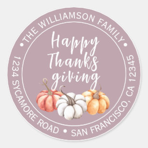 Happy Thanksgiving Mauve Name Return Address  Classic Round Sticker