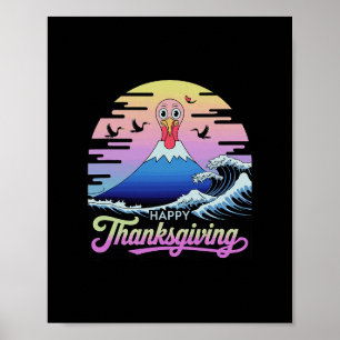 Happy Thanksgiving Mount Fuji Turkey Sunset Funny Poster