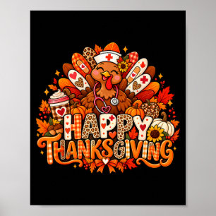 Happy thanksgiving nursing turkey nurse fall poster