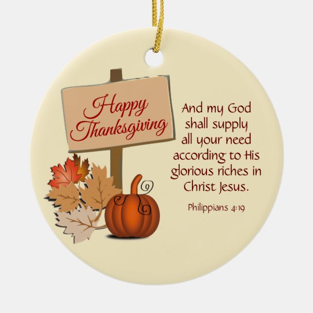 HAPPY THANKSGIVING Philippians 4:19 Custom CREAM Ceramic Tree Decoration (Front)