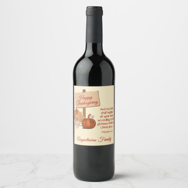HAPPY THANKSGIVING Philippians 4:19 Scripture Wine Label (Front)