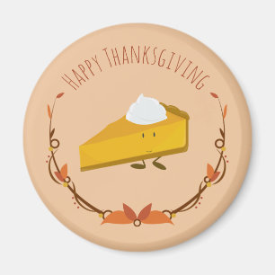 Happy Thanksgiving Pie Slice   Magnet