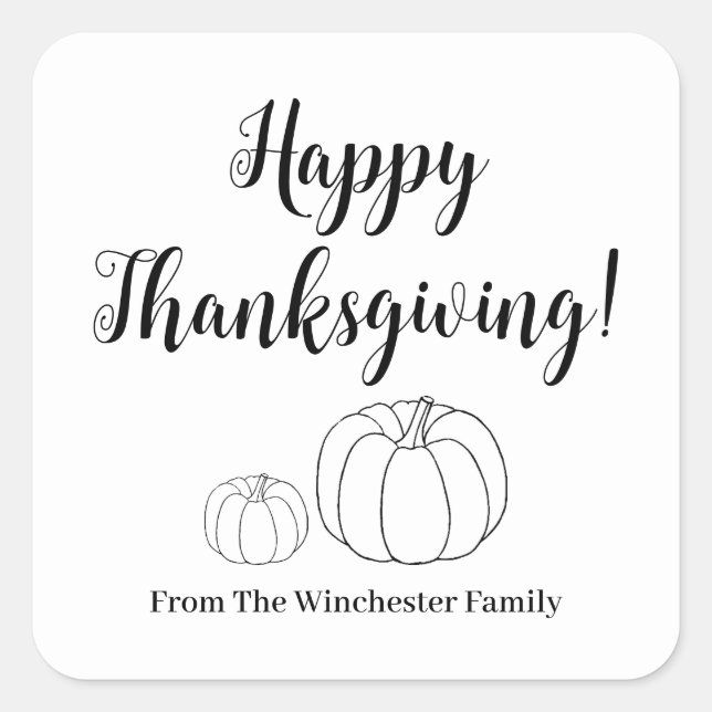 Happy Thanksgiving pumpkin custom script cute Square Sticker (Front)