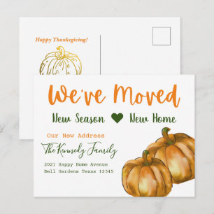 Happy Thanksgiving Pumpkin New Home Weve Moved Announcement Postcard