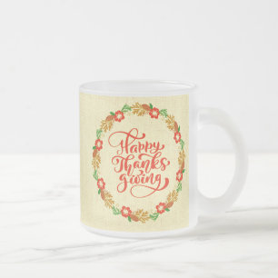 Happy Thanksgiving Red Gold Wreath Frosted Glass Coffee Mug