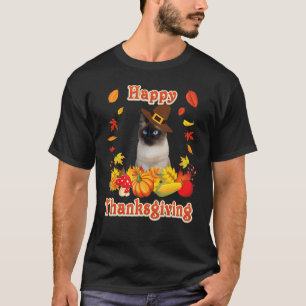 Happy Thanksgiving Siamese Cat I'm Thankful For My T-Shirt
