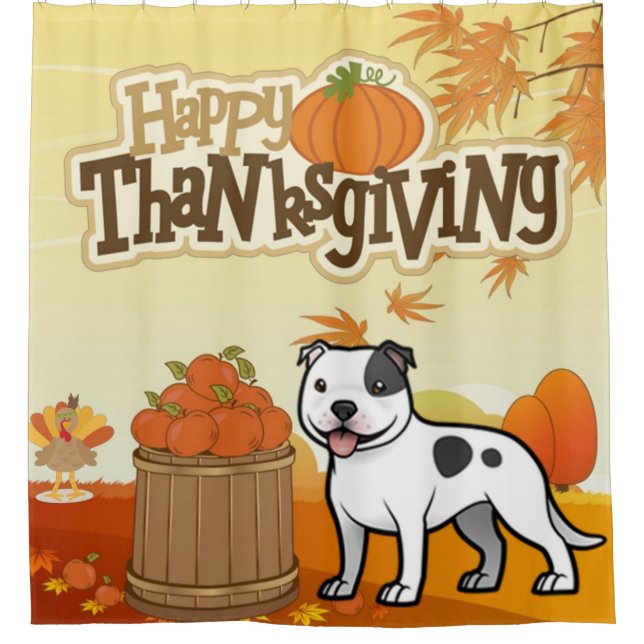 Happy Thanksgiving Staffordshire Bull Terrier Shower Curtain (Front)