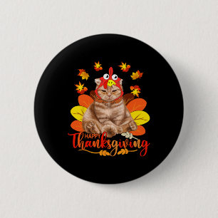 Happy Thanksgiving Tee Cat Turkey Christmas Day Te 6 Cm Round Badge