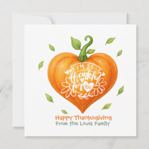 Happy Thanksgiving Thankful Heart Pumpkin  Holiday Card
