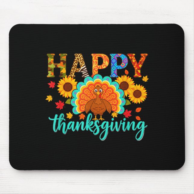 Happy Thanksgiving Turkey &amp; Sunflower, Thanksg Mouse Mat (Front)
