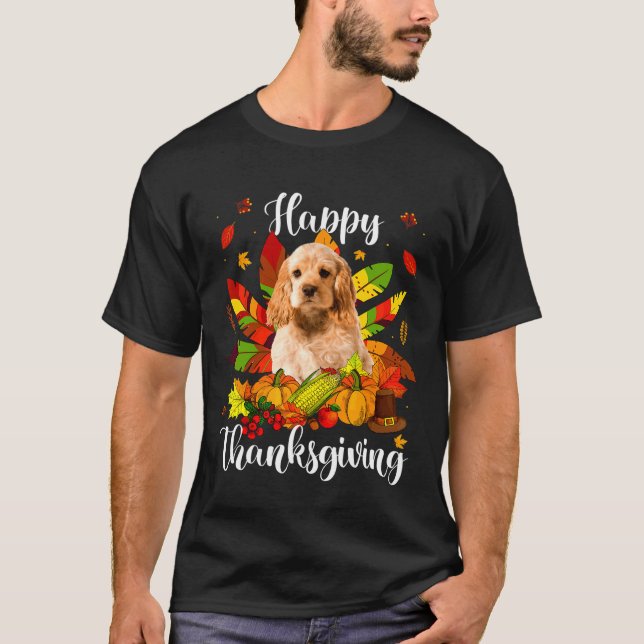 Happy Thanksgiving Turkey Cocker Spaniel Dog Autum T-Shirt (Front)