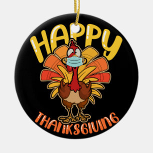 Happy Thanksgiving Turkey Face Mask Quarantine Ceramic Tree Decoration