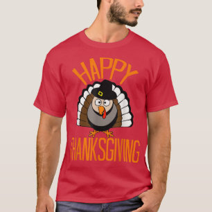 Happy Thanksgiving Turkey Pilgrim Hat T-Shirt