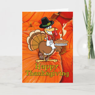 Happy Thanksgiving -Turkey Pilgrim, Pumpkin Pie Holiday Card