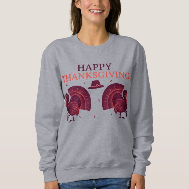 Happy Thanksgiving Turkey Sweatshirt (Front)