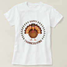 Happy Thanksgiving Turkey T-Shirt