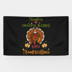 Happy thanksgiving Turkey With A Mask Thankful Banner