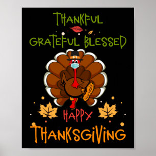 Happy thanksgiving Turkey With A Mask Thankful Poster