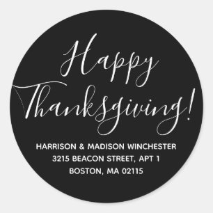 Happy Thanksgiving white black return address Classic Round Sticker